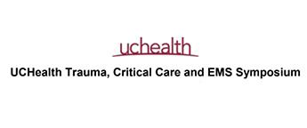 2024-UCHealth-trauma-critical-care-and-ems-symposium@345x144